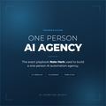 One Person AI Agency, the exact playbook Nate Herk used to build a one-person AI automation agency