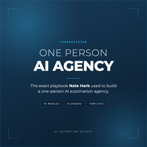 One Person AI Agency, the exact playbook Nate Herk used to build a one-person AI automation agency